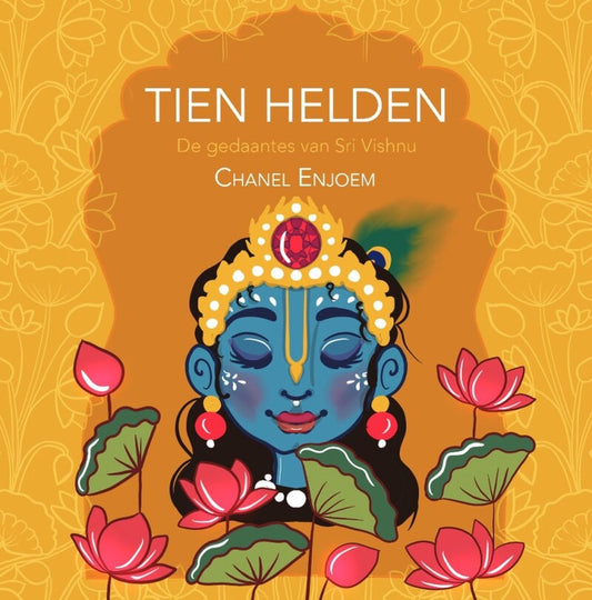 Tien Helden | De gedaantes van Sri Vishnu