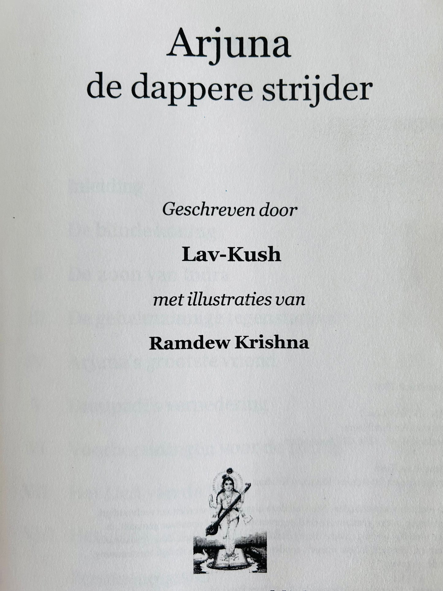 Arjuna de dappere strijder