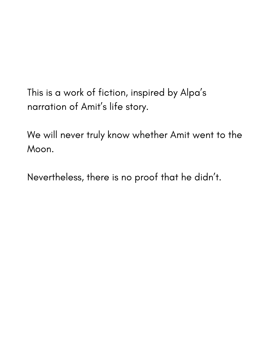 To the Moon and back again | Inspired by the life of Amit Kotecha