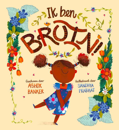 Ik ben BRUIN!