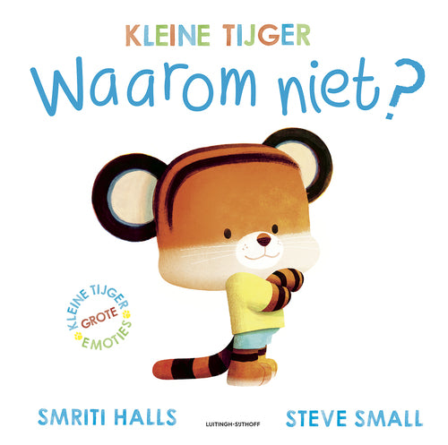 Kleine tijger | Waarom niet?