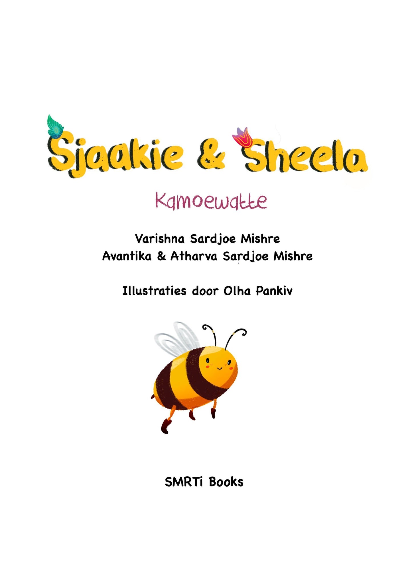 Sjaakie & Sheela | Kamoewatte
