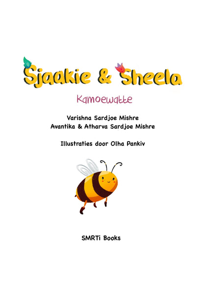 Sjaakie & Sheela | Kamoewatte