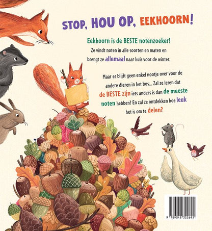 Stop, hou op, Eekhoorn!